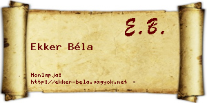 Ekker Béla névjegykártya